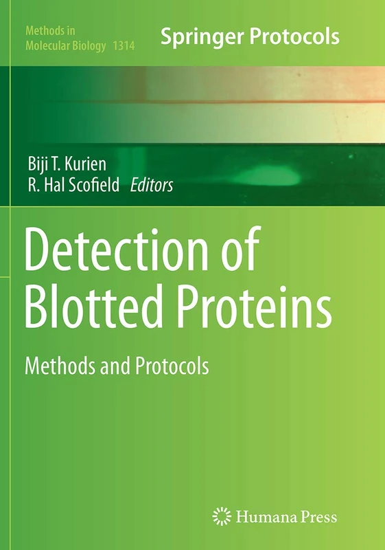 Detection of Blotted Proteins: Methods and Protocols: 1314 (Methods in Molecular Biology, 1314)