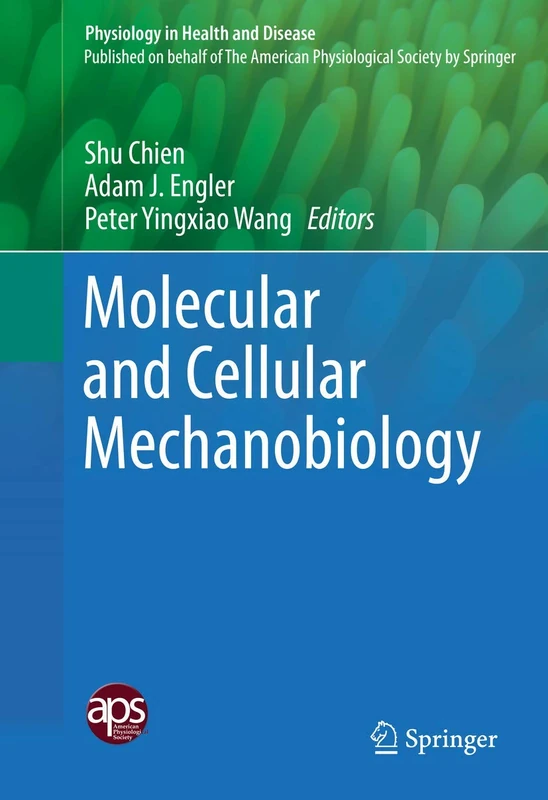 Springer - Molecular and Cellular Mechanobiology Textbook