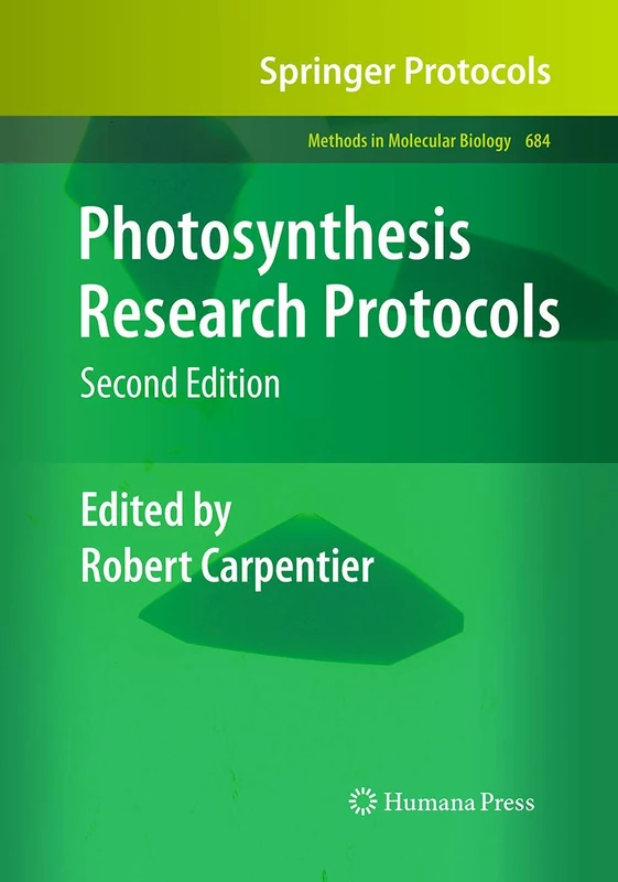 Humana Photosynthesis Research Protocols: 684 Methods Book
