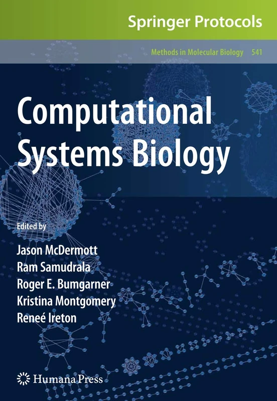 Computational Systems Biology: 541 (Methods in Molecular Biology, 541)