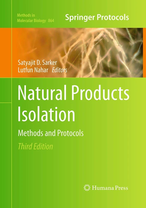 Humana Natural Products Isolation: Methods and Protocols 864
