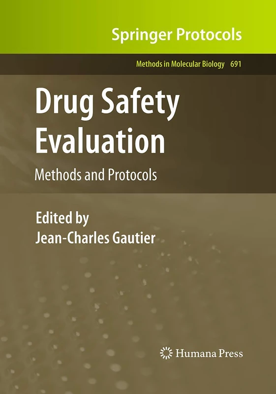 Humana Drug Safety Evaluation: Methods and Protocols 691