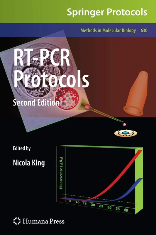 RT-PCR Protocols: Second Edition: 630 (Methods in Molecular Biology, 630)