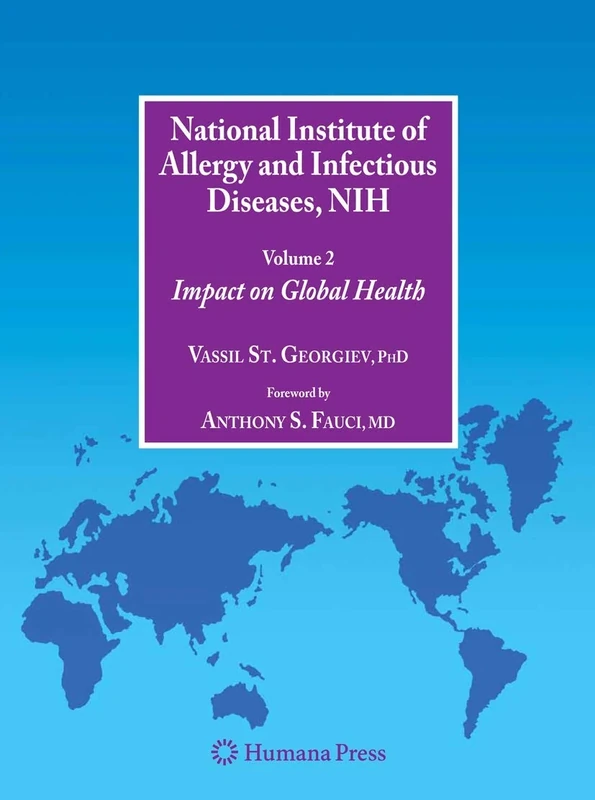National Institute of Allergy and Infectious Diseases, NIH: Volume 2: Impact on Global Health