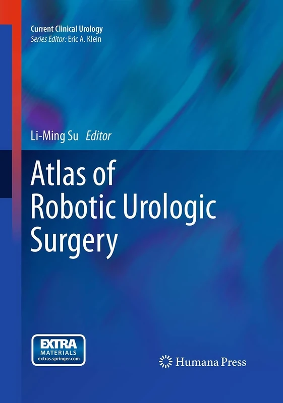Atlas of Robotic Urologic Surgery (Current Clinical Urology)