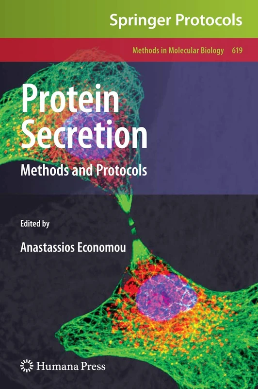 Protein Secretion: Methods and Protocols: 619 (Methods in Molecular Biology, 619)