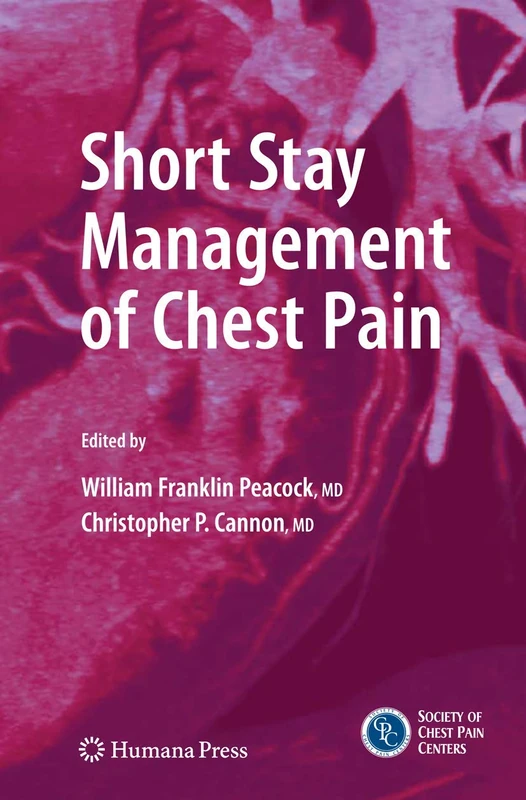 Short Stay Management of Chest Pain (Contemporary Cardiology)