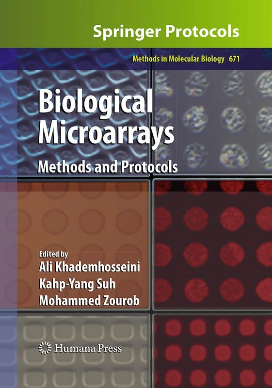 Biological Microarrays: Methods and Protocols: 671 (Methods in Molecular Biology, 671)