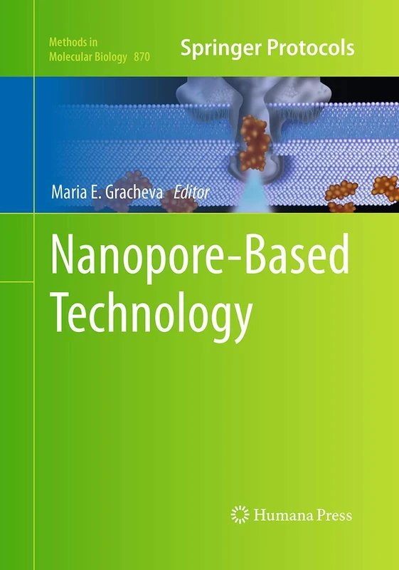Nanopore-Based Technology: 870 (Methods in Molecular Biology, 870)
