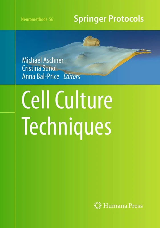 Cell Culture Techniques: 56 (Neuromethods, 56)