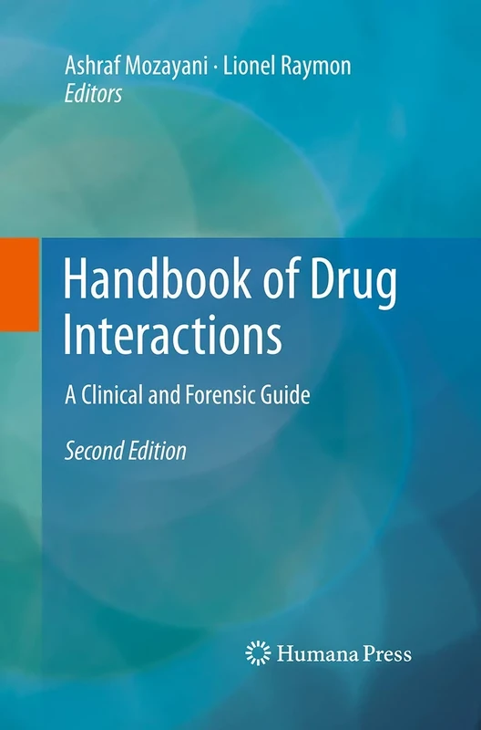 Handbook of Drug Interactions: A Clinical and Forensic Guide
