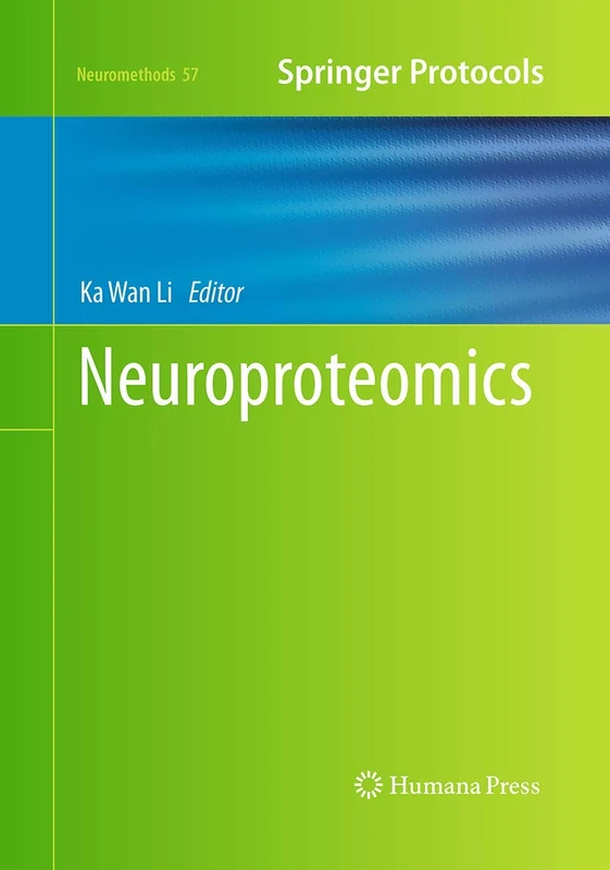 Humana Neuroproteomics: 57 (Neuromethods) Research Book