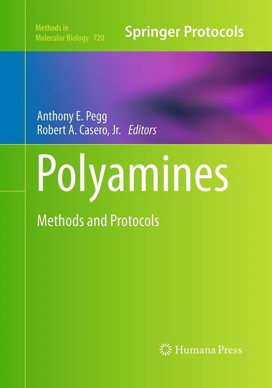 Humana Polyamines: Methods and Protocols - Methods in Molecular Biology