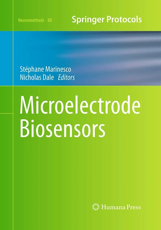 Microelectrode Biosensors: 80 (Neuromethods, 80)
