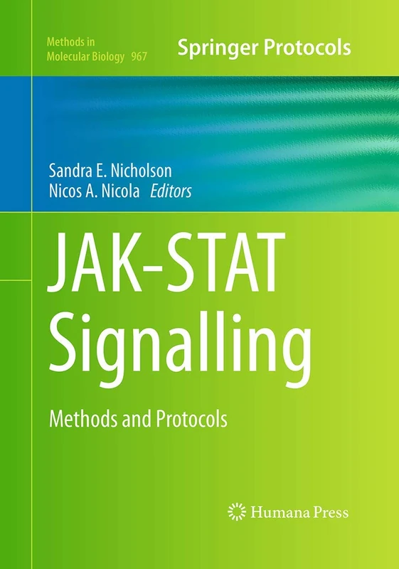 Humana JAK-STAT Signalling: Methods and Protocols 967