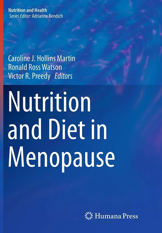 Nutrition and Diet in Menopause (Nutrition and Health)