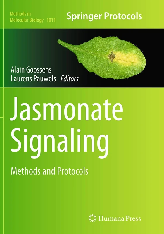 Humana Jasmonate Signaling: Methods and Protocols 1011 Book