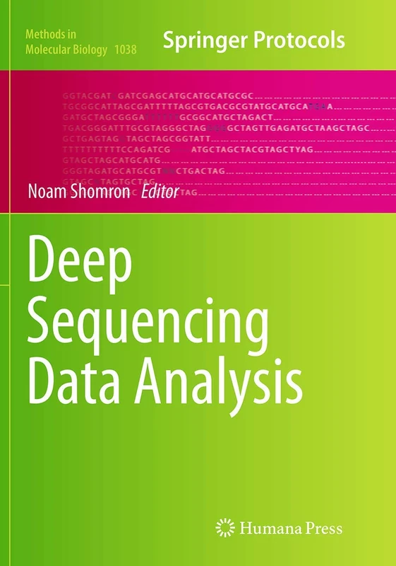 Deep Sequencing Data Analysis: 1038 (Methods in Molecular Biology, 1038)