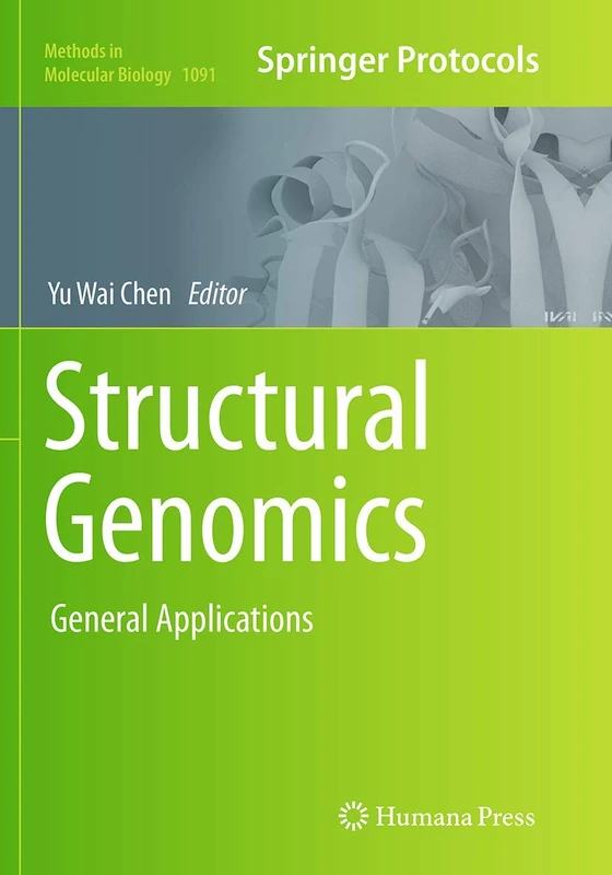 Structural Genomics: General Applications: 1091 (Methods in Molecular Biology, 1091) - Image 1
