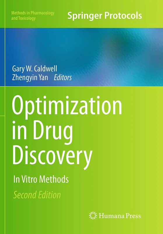 Humana Optimization in Drug Discovery: In Vitro Methods Book