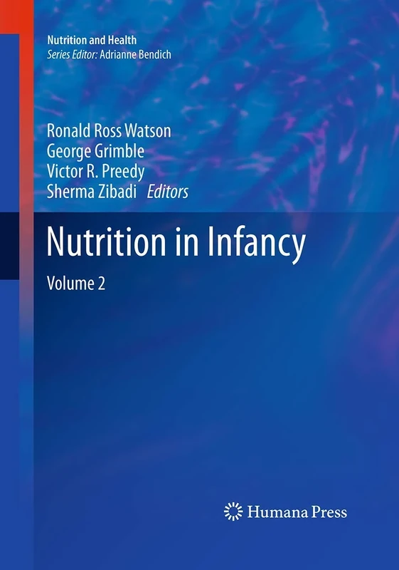 Nutrition in Infancy: Volume 2 (Nutrition and Health)
