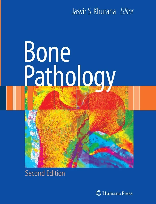 Humana Bone Pathology - Medical Reference Book for Pathologists