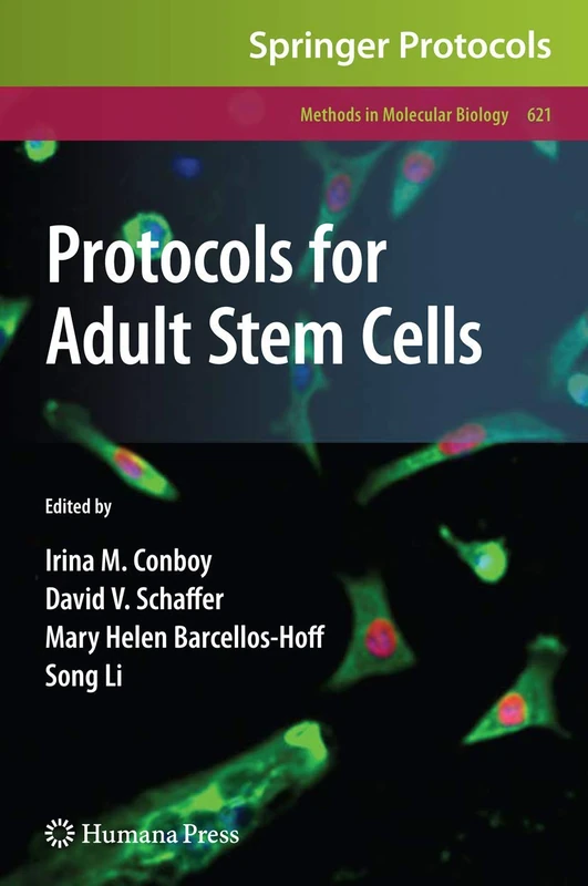 Protocols for Adult Stem Cells: 621 (Methods in Molecular Biology, 621)