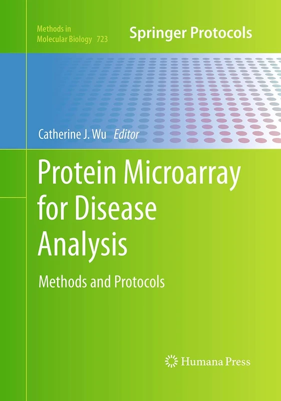 Humana Protein Microarray for Disease Analysis - Methods 723