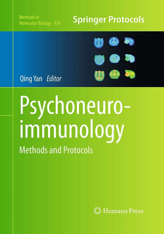Humana Psychoneuroimmunology: Methods and Protocols 934