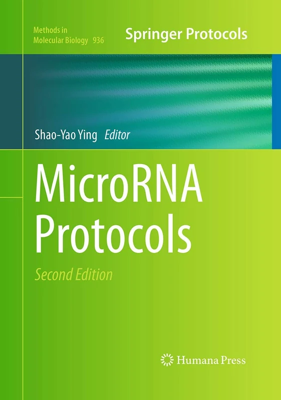 MicroRNA Protocols: 936 (Methods in Molecular Biology, 936)