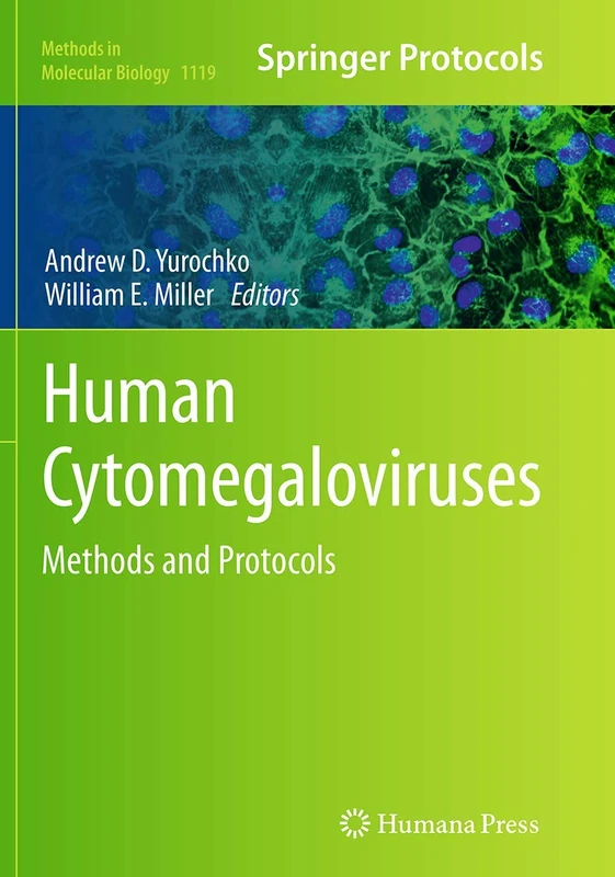 Human Cytomegaloviruses: Methods and Protocols: 1119 (Methods in Molecular Biology, 1119)