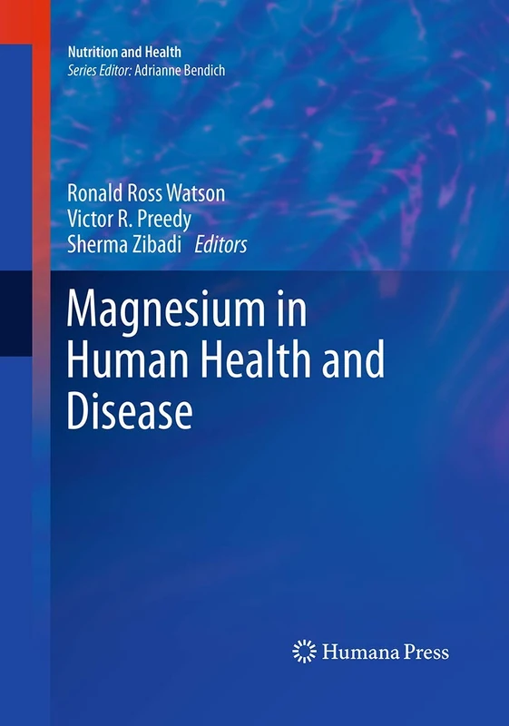 Magnesium in Human Health and Disease (Nutrition and Health)