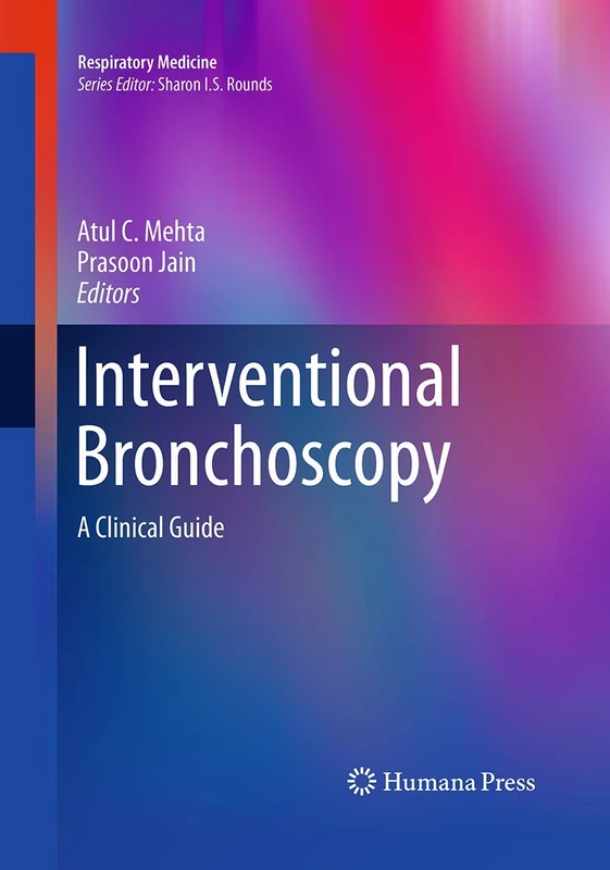 Humana Interventional Bronchoscopy: A Clinical Guide - Book