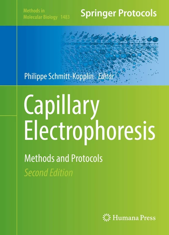 Humana Capillary Electrophoresis: Methods and Protocols 1483