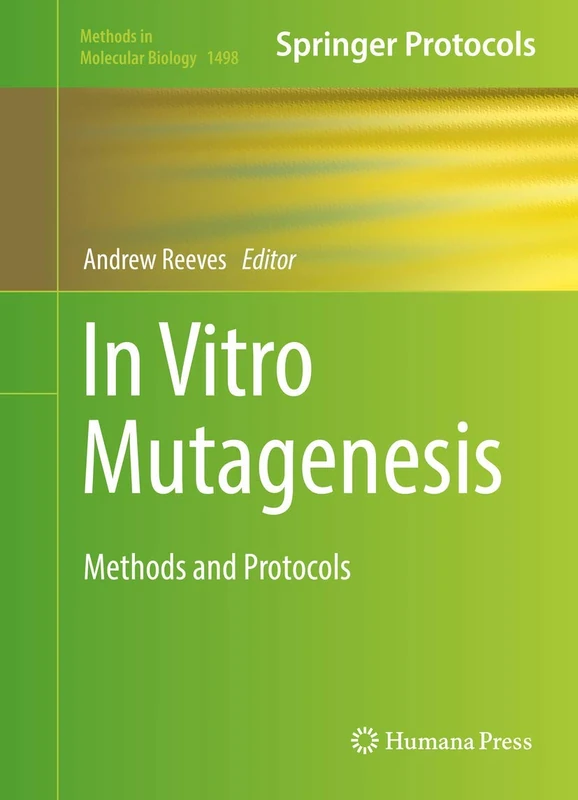 Humana In Vitro Mutagenesis: Methods and Protocols 1498