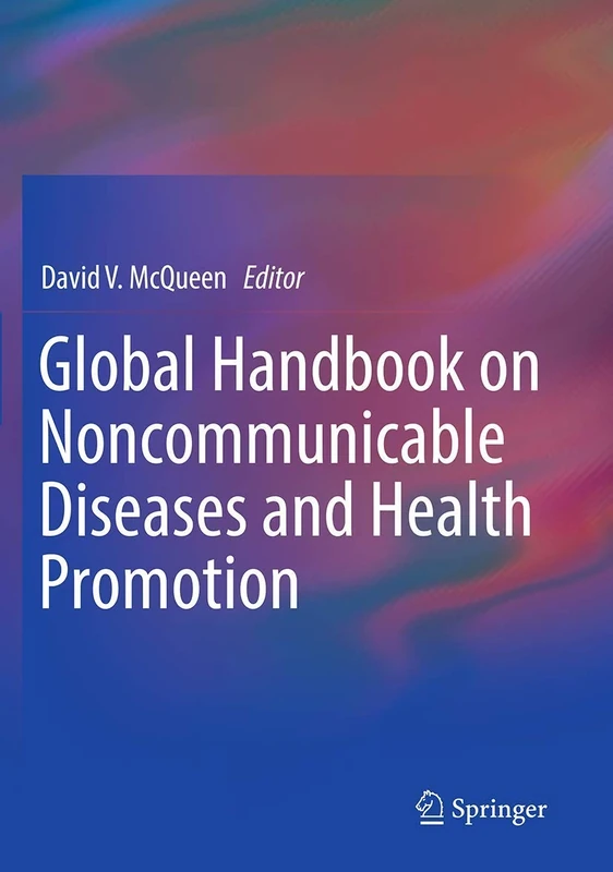 Global Handbook on Noncommunicable Diseases and Health Promotion