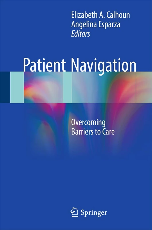 Patient Navigation: Overcoming Barriers to Care - Image 1