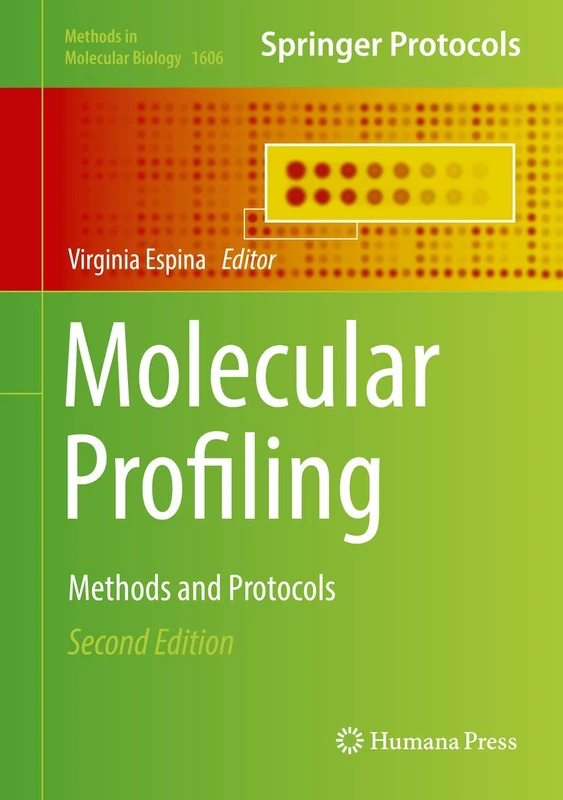 Molecular Profiling: Methods and Protocols: 1606 (Methods in Molecular Biology, 1606)