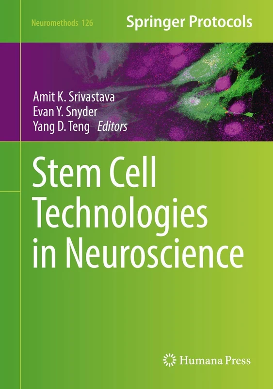 Stem Cell Technologies in Neuroscience: 126 (Neuromethods, 126)