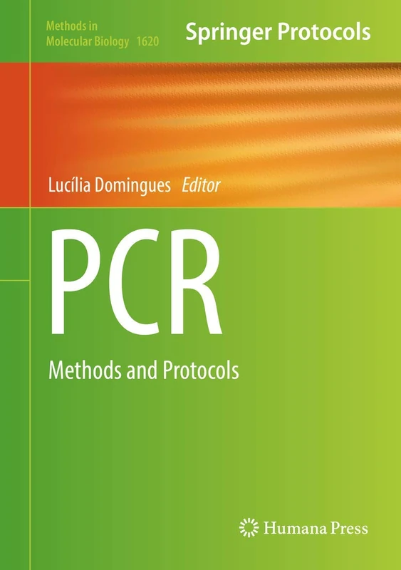 PCR: Methods and Protocols: 1620 (Methods in Molecular Biology, 1620) - Image 1