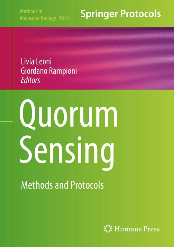 Humana Quorum Sensing: Methods and Protocols 1673 Book