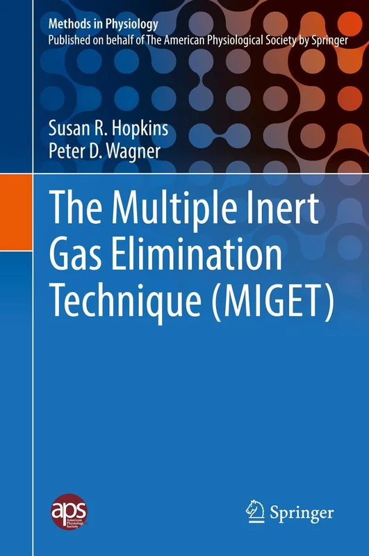 Springer - The Multiple Inert Gas Elimination Technique (MIGET)