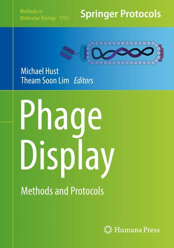 Phage Display: Methods and Protocols: 1701 (Methods in Molecular Biology, 1701) - Image 1