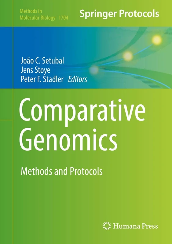 Comparative Genomics: Methods and Protocols: 1704 (Methods in Molecular Biology, 1704)
