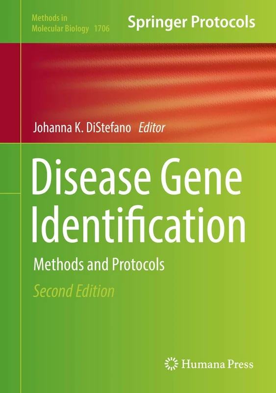 Humana Disease Gene Identification: Methods and Protocols 1706