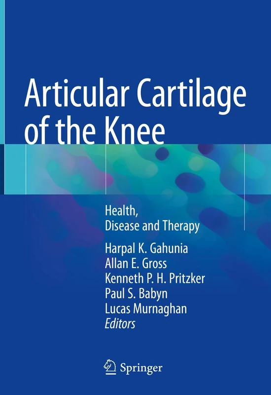 Springer - Articular Cartilage of the Knee: Health and Therapy