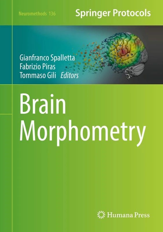 Brain Morphometry: 136 (Neuromethods, 136)