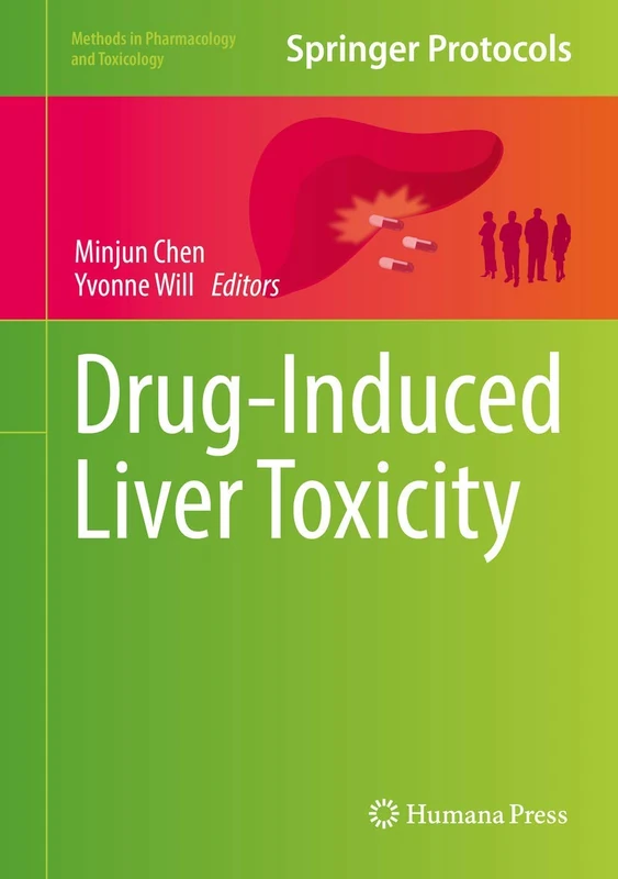 Drug-Induced Liver Toxicity (Methods in Pharmacology and Toxicology) - Image 1