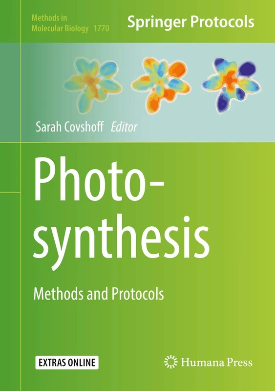 Humana Photosynthesis: Methods and Protocols 1770 Book