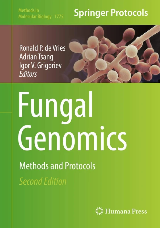 Humana Fungal Genomics: Methods and Protocols - Vol 1775